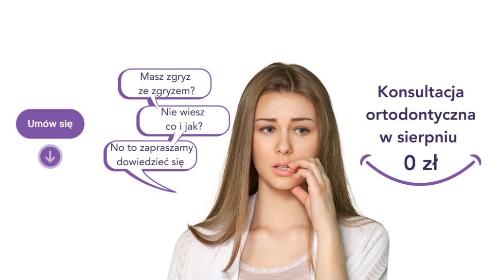 Konsultacja ortodontyczna 0 zł